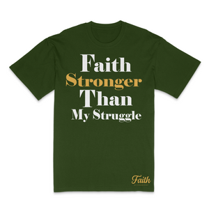 Faith Stronger T-Shirt - Cotton Graphic Tee - Fingerprint Clothing